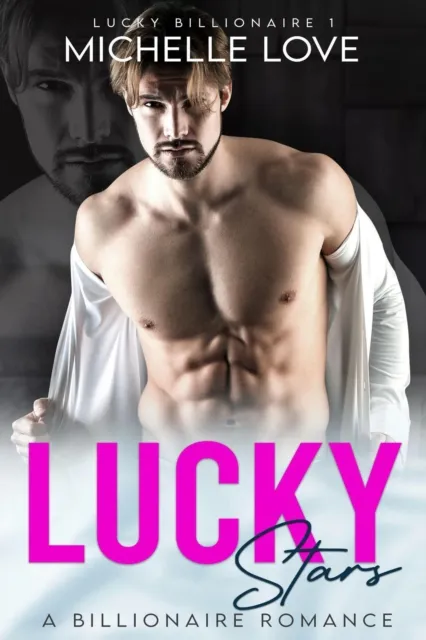 Lucky Stars: A Billionaire Romance