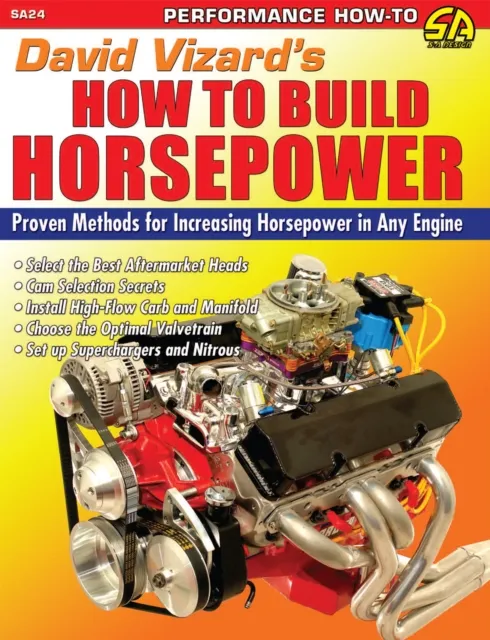 David Vizard's How to Build Horsepower