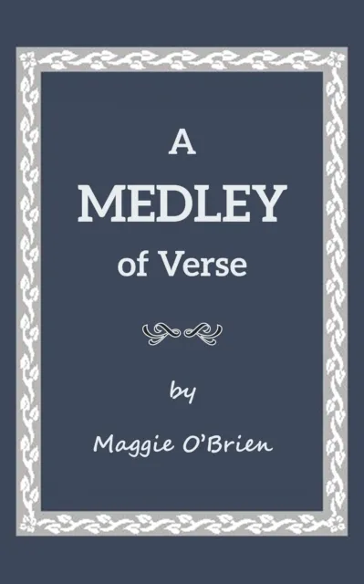 MEDLEY OF VERSE