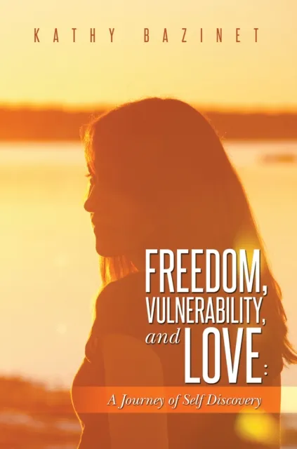Freedom, Vulnerability, and Love: