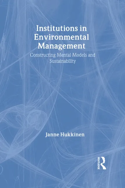 Institutions in Environmental Management