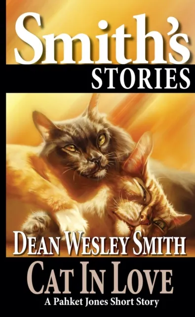 Cat in Love: A Pakhet Jones Short Story