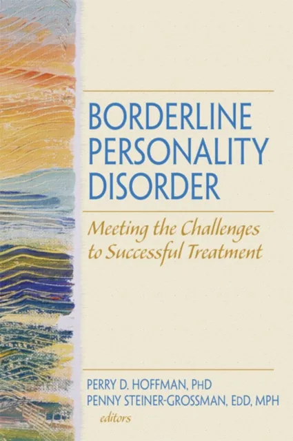 Borderline Personality Disorder