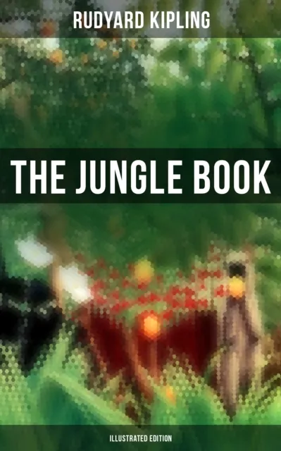 Jungle Book (Illustrated Edition)