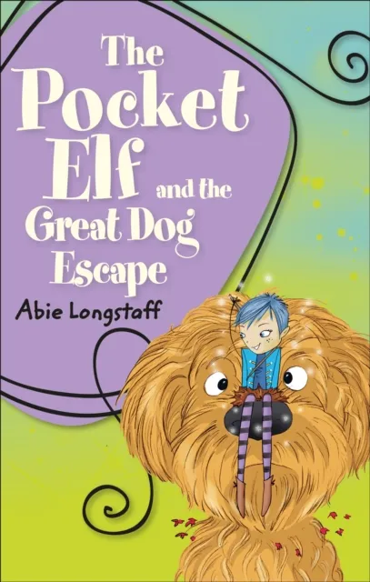 Reading Planet KS2 - The Pocket Elf and the Great Dog Escape - Level 2: Mercury/Brown band