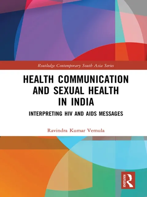 Health Communication and Sexual Health in India