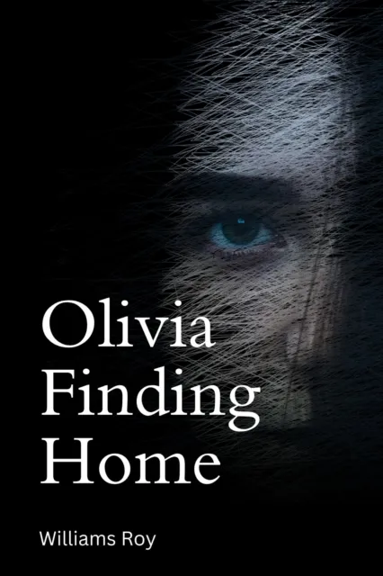 Olivia - Finding Home