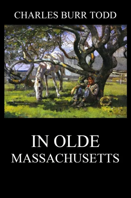 In Olde Massachusetts