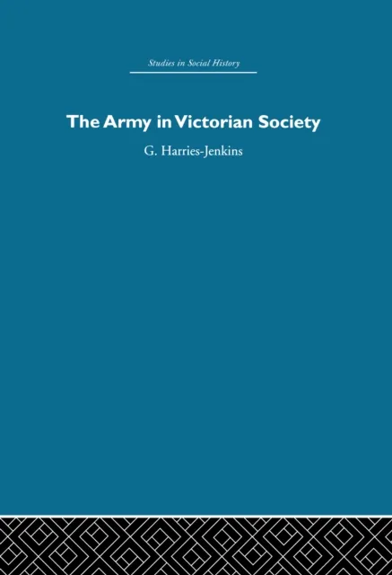 Army in Victorian Society