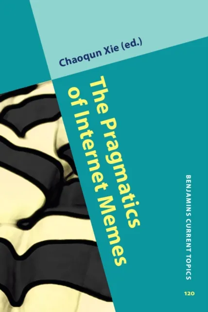 Pragmatics of Internet Memes