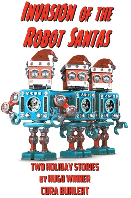 Invasion of the Robot Santas