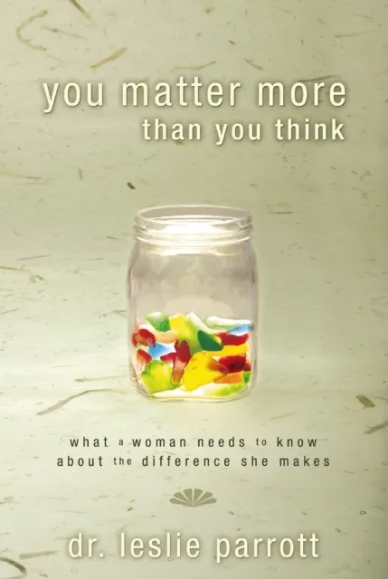 You Matter More Than You Think