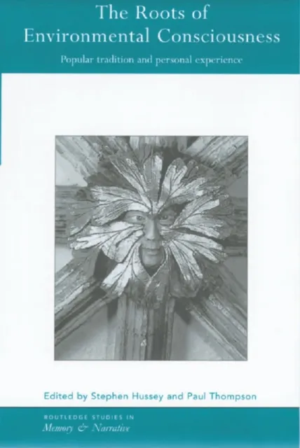 Roots of Environmental Consciousness