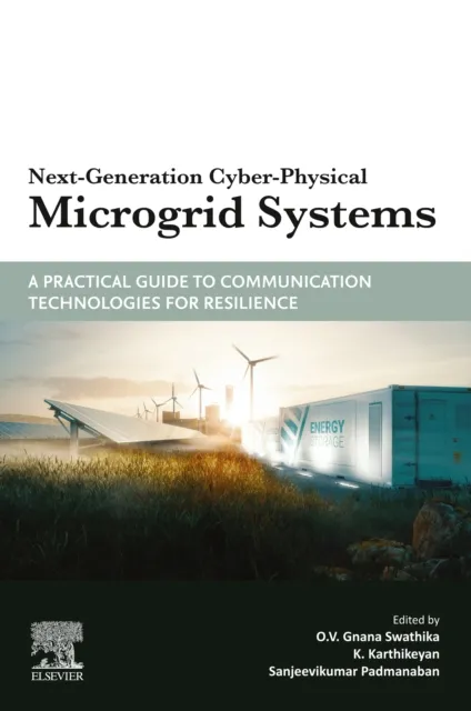 Next-Generation Cyber-Physical Microgrid Systems