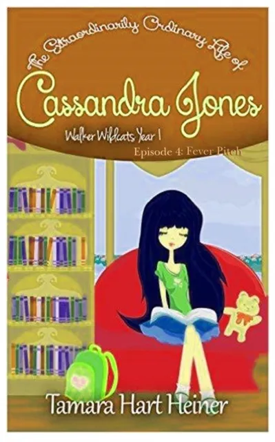 Episode 4: Fever Pitch (The Extraordinarily Ordinary Life of Cassandra Jones)