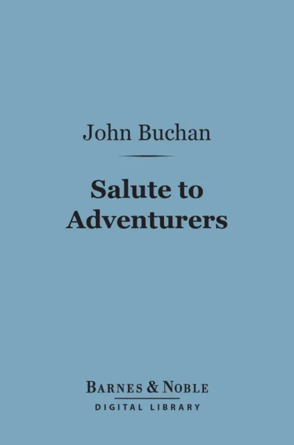 Salute to Adventurers (Barnes & Noble Digital Library)