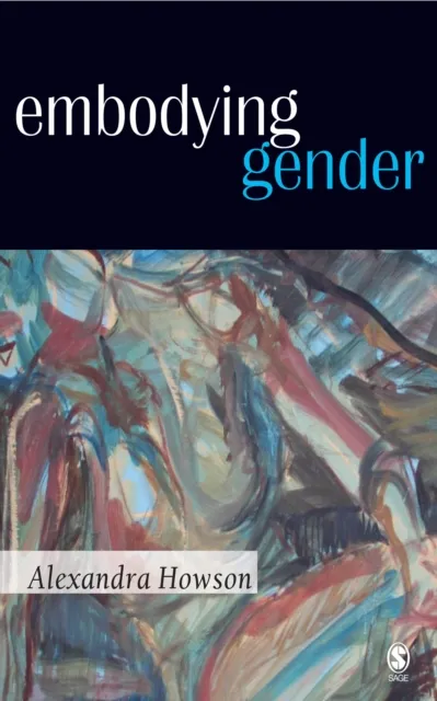Embodying Gender