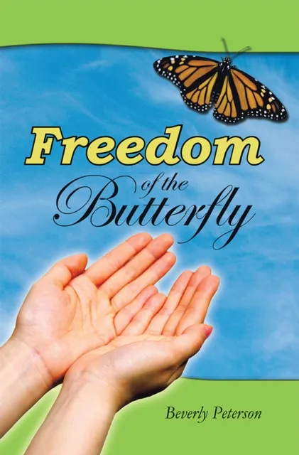 Freedom of the Butterfly