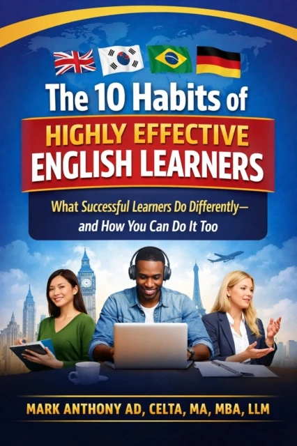 10 Habits of Highly Effective English Learners