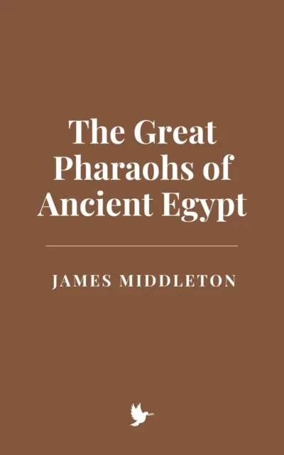 Great Pharaohs of Ancient Egypt