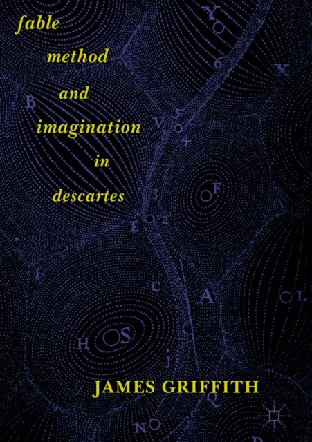 Fable, Method, and Imagination in Descartes