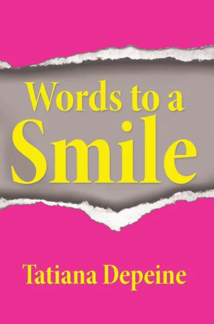 Words to a Smile