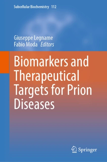 Biomarkers and Therapeutical Targets for Prion Diseases