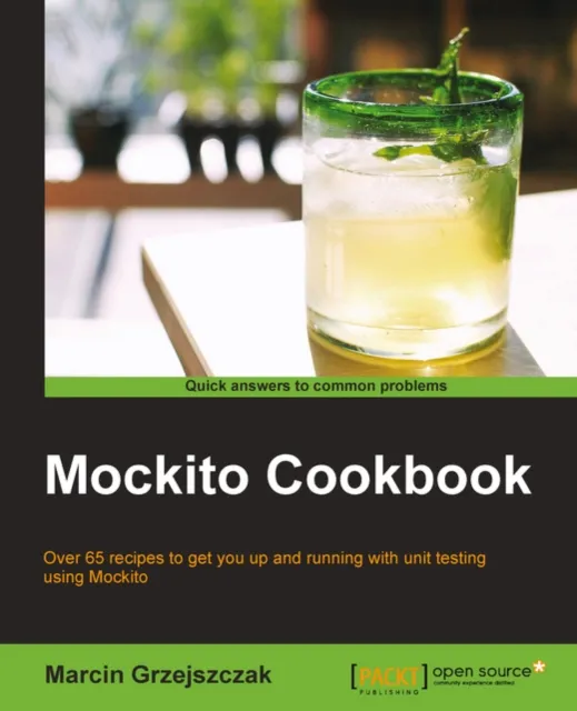 Mockito Cookbook