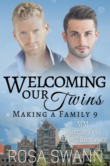 Welcoming our Twins: MM Omegaverse Mpreg Romance
