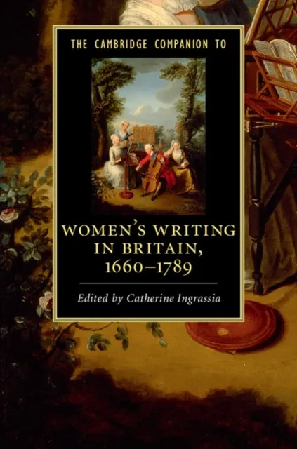 Cambridge Companion to Women's Writing in Britain, 1660-1789