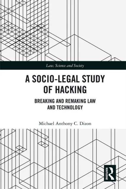 Socio-Legal Study of Hacking