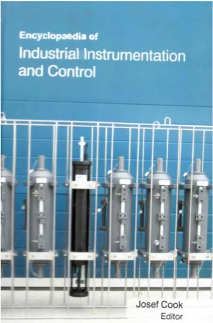 Encyclopaedia of Industrial Instrumentation and Control (Industrial Automation And Management)