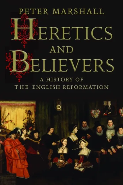 Heretics and Believers