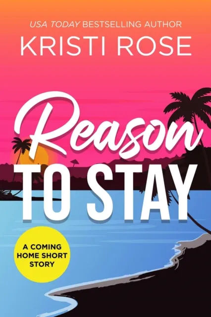 Reason to Stay