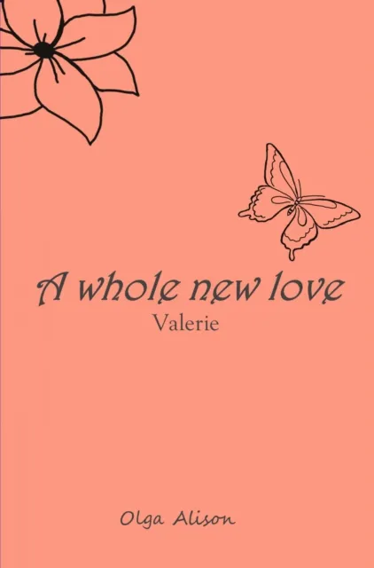 whole new love - Valerie