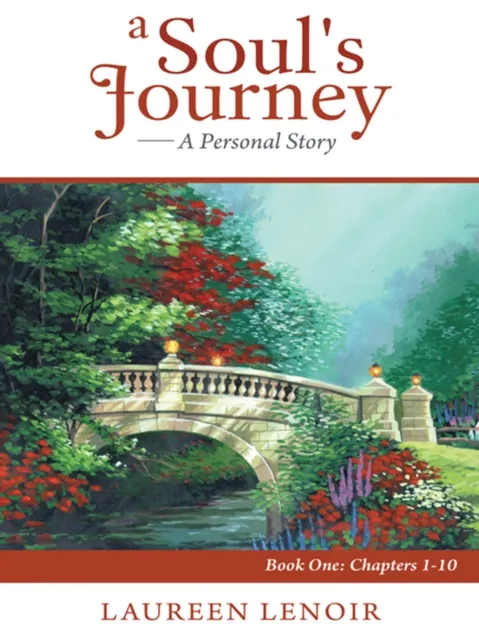 Soul's Journey: a Personal Story