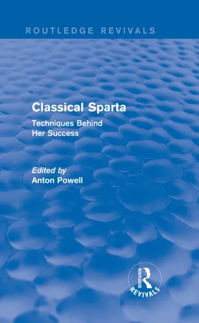 Classical Sparta (Routledge Revivals)