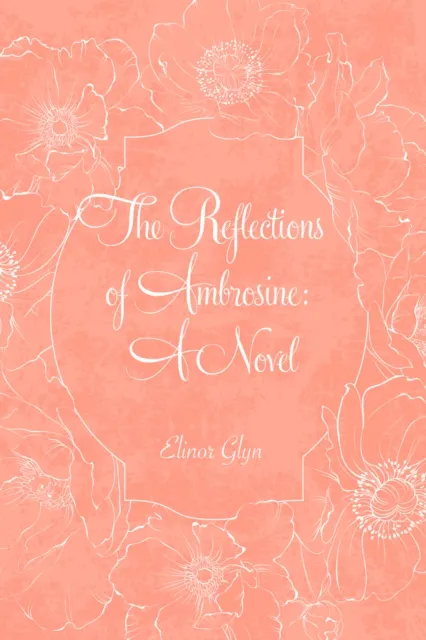 Reflections of Ambrosine: A Novel