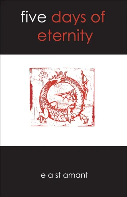 Five Days of Eternity