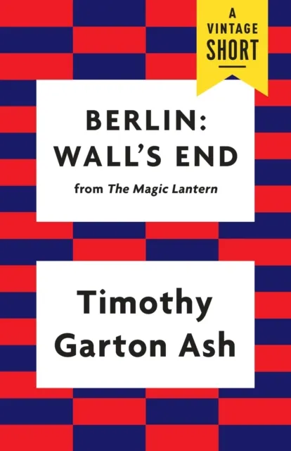 Berlin: Wall's End