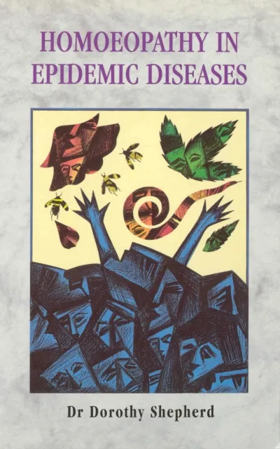 Homoeopathy In Epidemic Diseases