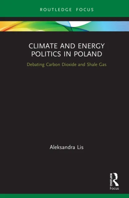Climate and Energy Politics in Poland