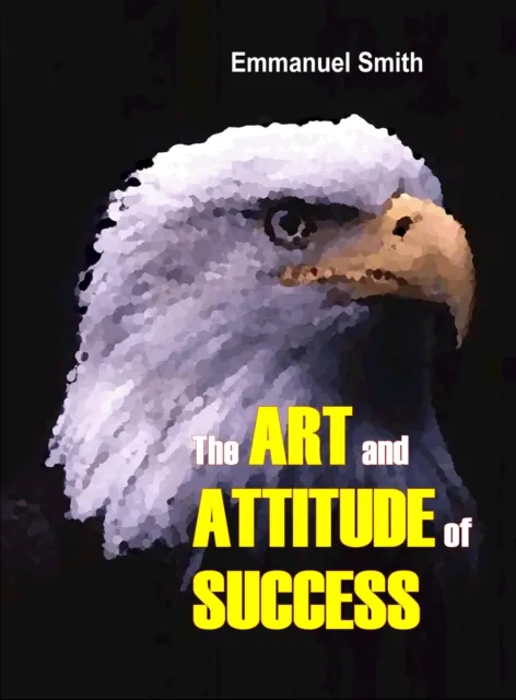 Art and Attitude of Success