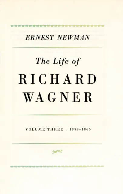 Life of R Wagner Vol 3