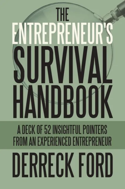 Entrepreneur's Survival Handbook