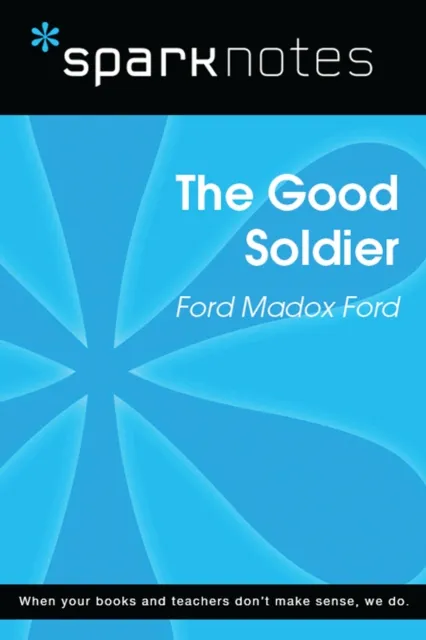 Good Soldier (SparkNotes Literature Guide)
