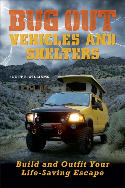 Bug Out Vehicles and Shelters