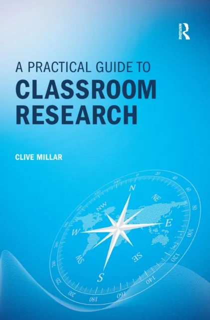 Practical Guide to Classroom Research