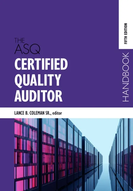 ASQ Certified Quality Auditor Handbook