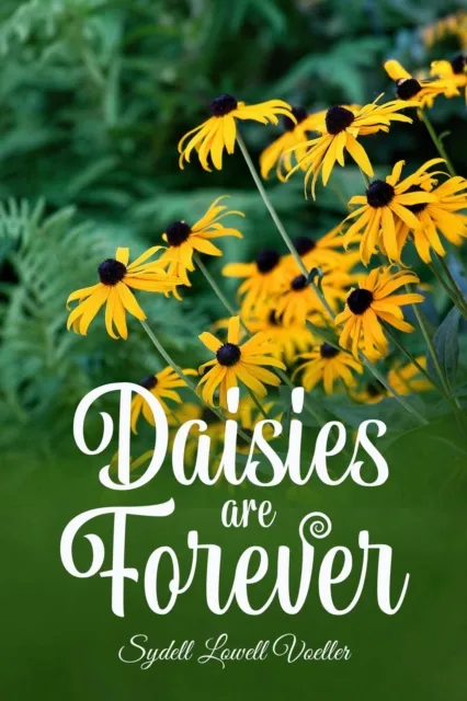 Daisies are Forever